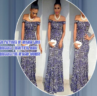 Ankara long dresses for ladies